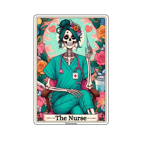 Nurse Skeleton Tarot Card Laminated Sticker | Funny Sarcastic Waterproof Water Bottle & Laptop Holographic Vinyl Sticker