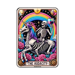 Audacity Skeleton Tarot Card Laminated Sticker | Funny Sarcastic Waterproof  & Laptop Holographic Vinyl Sticker
