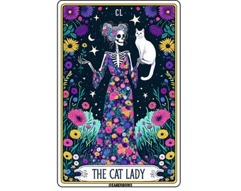 Cat Lady Skeleton Tarot Card Laminated Sticker  | Cat Mom| Funny Sarcastic Waterproof Water Bottle & Laptop Holographic Vinyl Sticker