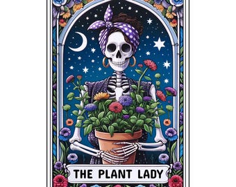 Plant Lover Skeleton Tarot Card Laminated Sticker | Funny Sarcastic Waterproof  & Laptop Holographic Vinyl Sticker