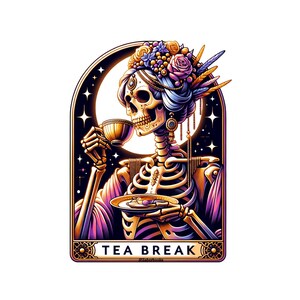 Tea Break Skeleton Tarot Card Sticker| Funny Sarcastic Waterproof  Laptop Holographic Vinyl |  Burger Donut Ramen Foodie Sticker