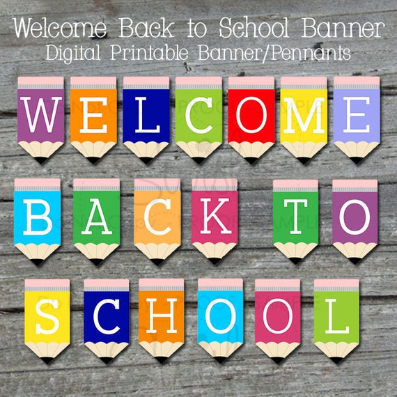 Wel E Back Printable Banner Back To School Sign Teacher