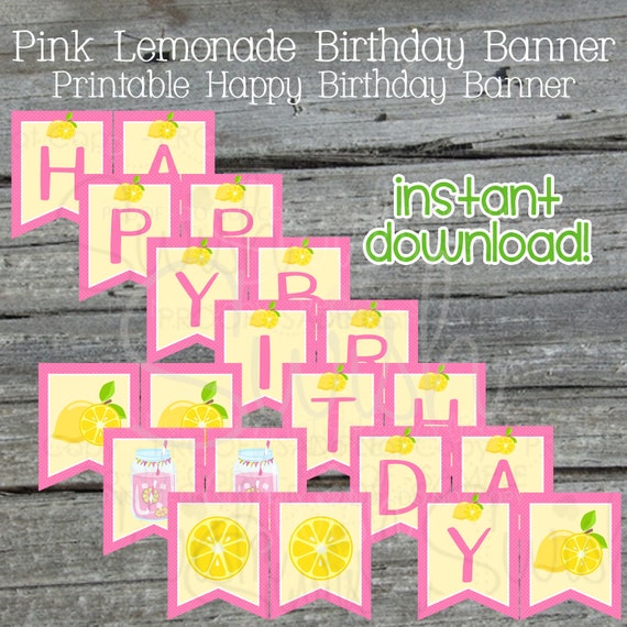 Happy Birthday Pink Lemonade Printable Banner| Birthday Banner | Pennant Banner | first birthday | Digital Download | Instant Download Il_570xn