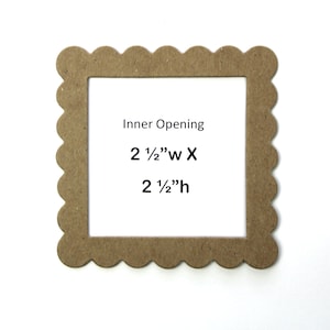 May include: A brown scalloped frame with an inner opening measuring 2 1/2 inches wide by 2 1/2 inches high. The frame is made of cardboard and has a rustic look.