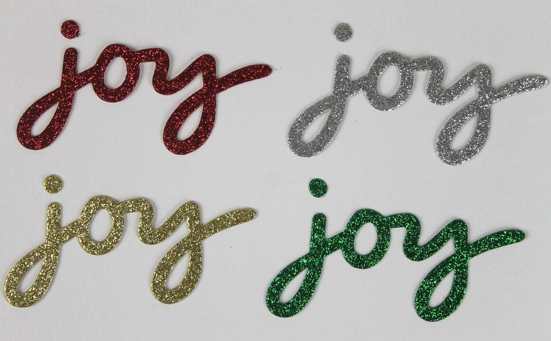 Glittered JOY Word Die Cut Script Joy Glitter Cardstock Silver, Gold, Red, Green 3 1/4w X 1 3/4h