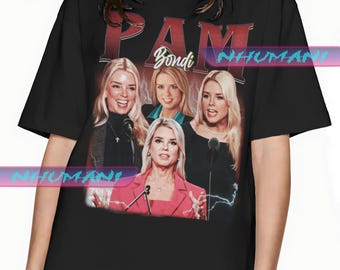 Pam Bondi Shirt, Graphic Tshirt, Graphic Sweatshirt, Y2k, Fans Gift Shirt