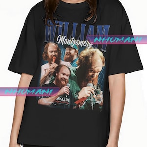 William Montgomery Shirt, Graphic Tshirt, Graphic Sweatshirt, Y2k, Fans Gift Shirt