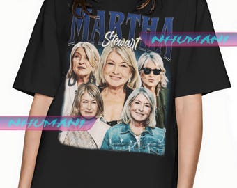 Martha Stewart Shirt, Graphic Tshirt, Graphic Sweatshirt, Y2k, Fans Gift Shirt