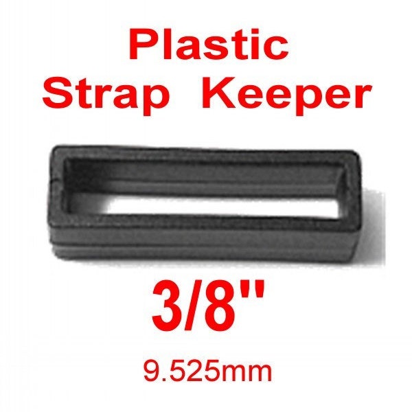 20 PIECES - 3/8" - Strap KEEPER, 3/8 inch, Plastic, 9.525mm - Black or White..................