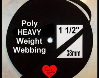 6 or 10 Yards - 1 1/2" - HEAVY Weight Polypropylene Webbing, 38mm, 1.5, BLACK