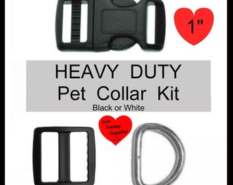 10 SETS - 1" - Dog Collar Kits, 1 inch - Heavy Duty Hardware - BLACK or White - WITH or With Out Keepers