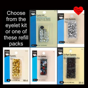 May include: A Dritz eyelet kit and various refill packs including silver, gold, multi-colored, and black eyelets. The packaging displays the text Choose from the eyelet kit or one of these refill packs, with sizes listed as 5/32 inches.