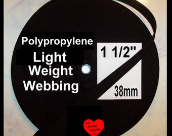 10 or 20 Yards - 1 1/2" - Polypropylene Webbing, Light Weight, 38mm, 1.5, BLACK