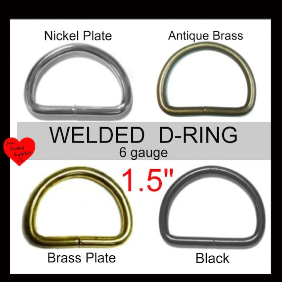 20 PIECES - 1 1/2" - WELDED D Rings, Metal, 1.5, 38mm - 6 gauge - Steel - Black, Antique Brass, Nickel or Brass Plate