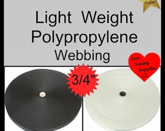 SALE - 100 Yards - 3/4" - Poly Webbing, Polypropylene Webbing Light weight - BLACK or White