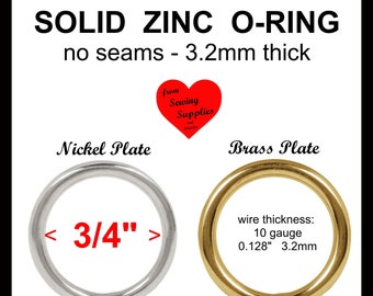 10 or 20 PIECES - 3/4" SOLID Zinc Metal O Rings - Nickel or Brass Plate Finish