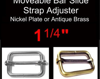 5 PIECES - 1 1/4" - Moveable Bar Slide, Strap Adjuster Slider - Antique BRASS or NICKEL Plate Finish