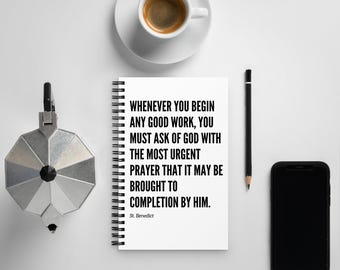 St. Benedict Quote Spiral notebook