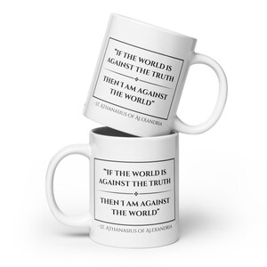 St. Athanasius quote White glossy mug