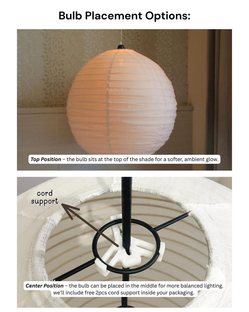 May include: A white spherical paper lantern with two bulb placement options. The top image shows the lantern illuminated. The bottom image shows a black metal frame with a white plastic cord support piece inside the paper shade structure.