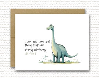 Dinosaur Birthday Card | 50th Birthday Card | 70th Birthday Card | 40th Birthday Card | 60th Birthday Card | Funny Birthday Card | Fossil