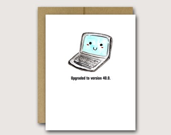 Funny 40th Birthday Card | Funny Getting Older Card | 40th Birthday Card | Husband 40th | Computer Card | Friend 40th Birthday Card