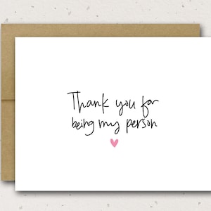 Thank You For Being My Person | Best Friend Card | Friend Card | Friendship Card | BFF Card | Anniversary Card | Wife Card | Husband Card