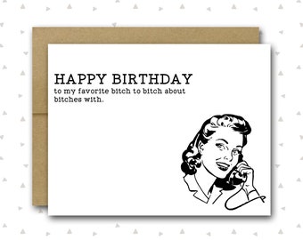 Bitch Card | Friend Birthday Card | Friendship Card | Best Friend Card | Funny Card For Friend | Funny Friend Card | Funny Birthday Card