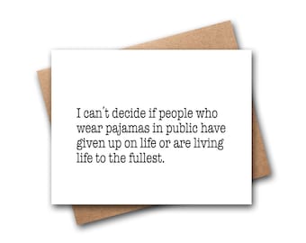 Funny Life Quotes Card | Thinking Of You Card | Funny Greeting Cards | Just Because Cards | Friendship Cards | Funny Card For Friend
