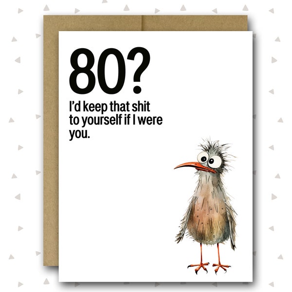 80th Birthday Card | Funny 80th Birthday Card | 80th Birthday Card | Happy 80th Card | Funny Birthday Card | Bird Birthday Card