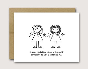 Sister Birthday Card | Funny Sister Card | Luckiest Sister Card | Birthday Card For Sister | Sarcastic Birthday Card | Stick People Card