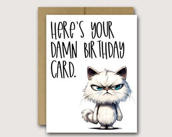 Funny Rude Cat Birthday Card | Funny Cat Birthday Card | Rude Birthday Card | Rude Cards | Funny Birthday Card | Sarcastic Birthday