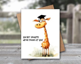 Funny Graduation Card | Graduation Card | Class Of 2026 Card | Giraffe Card | Congrats Grad Card | Congratulations Card | Proud Of You Card