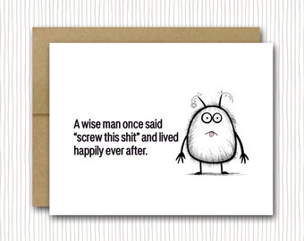 A Wise Man Once Said | Funny Retirement Card | Funny Coworker Card | New Job Card | Congratulations New Job | Retirement Card | Retired Card