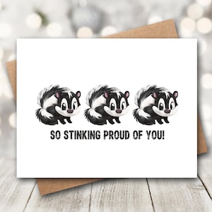 Funny Graduation Card | So Stinking Proud Of You Card | College Graduation | Congratulations Card | Skunk Card | Class Of 2026 Card