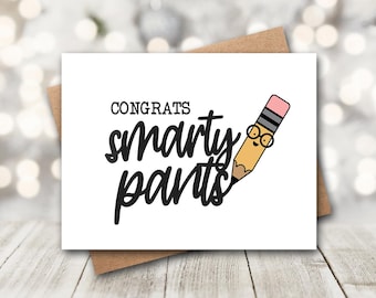 Smarty Pants Graduations Card | Funny Graduation Card | College Graduation | High School Graduation | Class Of 2026 Card | Funny Grad Gifts