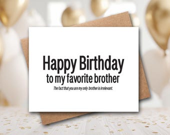 Tarjeta de cumpleaños divertida para hermano / Tarjeta de cumpleaños divertida para hermano / Tarjeta de cumpleaños divertida de hermano / Tarjetas de cumpleaños divertidas / Tarjetas sarcásticas