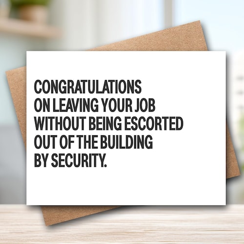 Congratulations On Leaving Your Job Card | Good Luck | Retirement Card | Funny Retirement Card | Funny Work Card | Boss Card