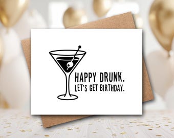Funny Birthday Card | Happy Drunk Let's Get Birthday | Wine Birthday Card | Margarita Card | Alcohol Card | 50th Birthday Card | 60th Card