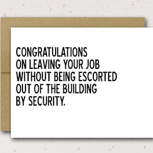 Congratulations On Leaving Your Job Card | Good Luck | Retirement Card | Funny Retirement Card |  Funny Work Card | Boss Card
