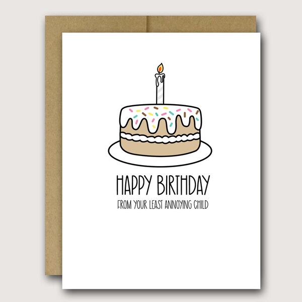 Funny Birthday Card Dad | Funny Birthday Card Mom | Dad Birthday Card | Mom Birthday Card | Favorite Child | Least Annoying Child