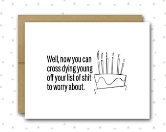 Funny 50th Birthday Card | Funny 40th Birthday Card | Funny 60th Birthday Card | Birthday Card Friend | Dying Young Card | Funny Friend Card