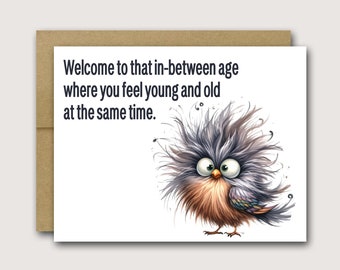 Funny 30th Birthday Card | Funny 40th Birthday Card | Dad Birthday Card | Brother Birthday Card | Funny Getting Older | Bird Birthday Card