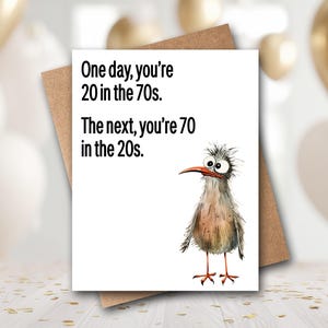 Funny 70th Birthday Card | 70th Birthday Card | Dad Birthday Card | Brother Birthday Card | Funny Getting Older | Bird Birthday Card