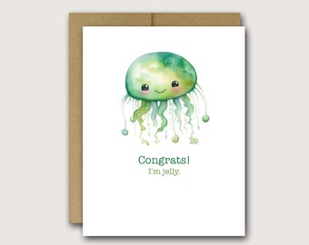 Jellyfish Card | Congratulations Card | Congrats I'm Jelly | Funny Congratulations Card | Graduation Card | Funny Pun Cards