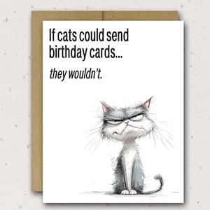 Funny Cat Birthday Card | Cat Birthday Card | Grumpy Cat Card | One Year Closer | Funny Birthday Card For Friend | Cat Lover Card | Gift