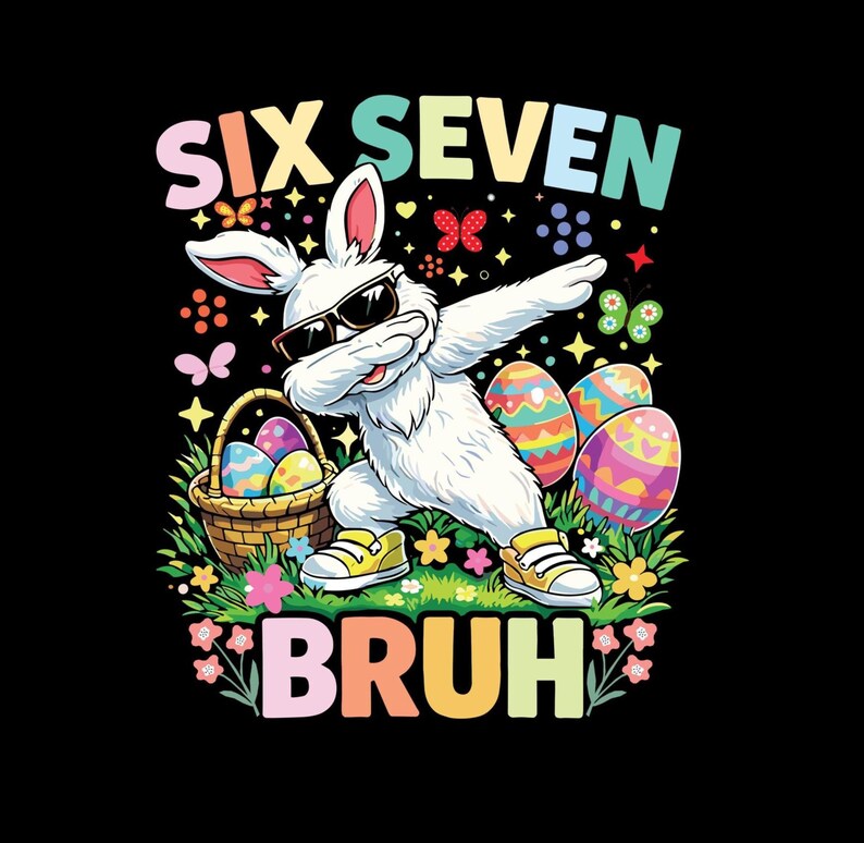 Bruh Easter Six Seven Png, Easter 67 Meme Png, Funny Easter Bunny Png ...