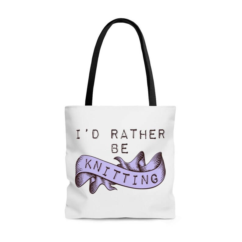I/'d Rather Be Knitting Tote