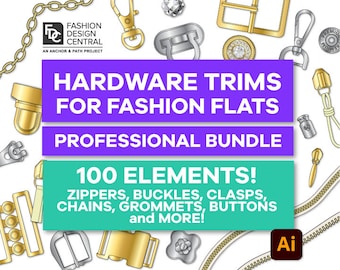 100 Professional Fashion Flats HARDWARE Trims & Brushes for ADOBE ILLUSTRATOR | Tech Pack | Clasps, Buckles, Buttons, Zippers, Chains + more