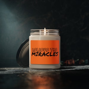 Believe Candle, Believe in Miracles, Faith Candle, Candle for hope